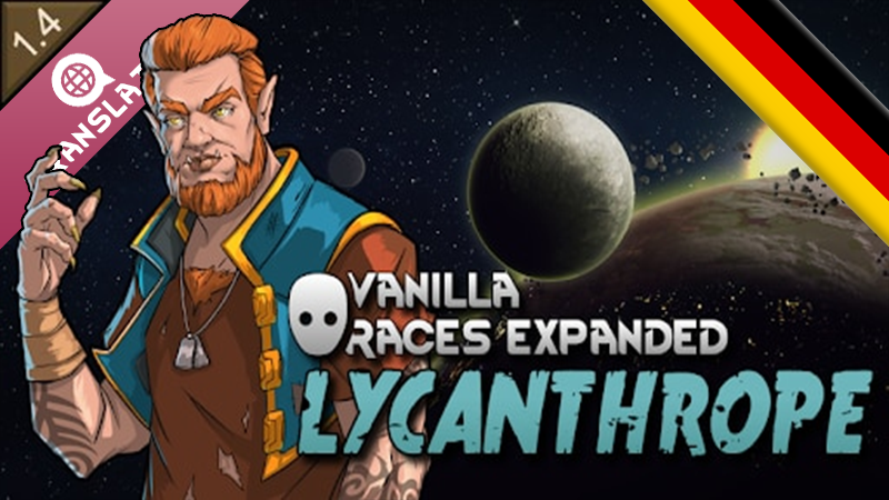 Vanilla Races Expanded - Lycanthrope - Deutsch (German Language Pack)