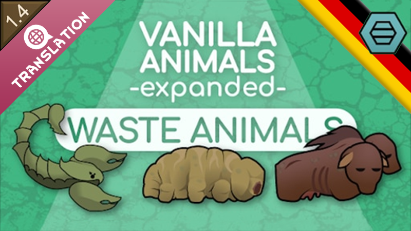 Vanilla Animals Expanded - Waste Animals - Deutsch (German Language Pack)
