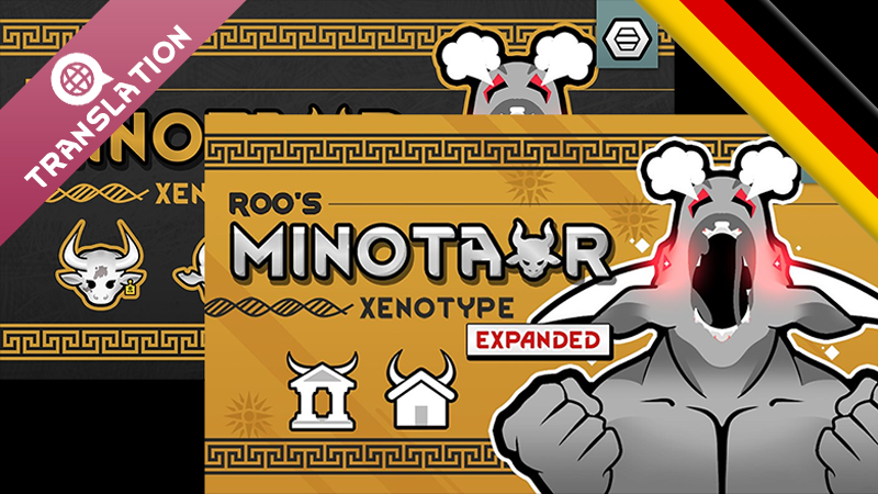 Roo's Minotaur Xenotype + Expanded - Deutsch (German Language Pack)