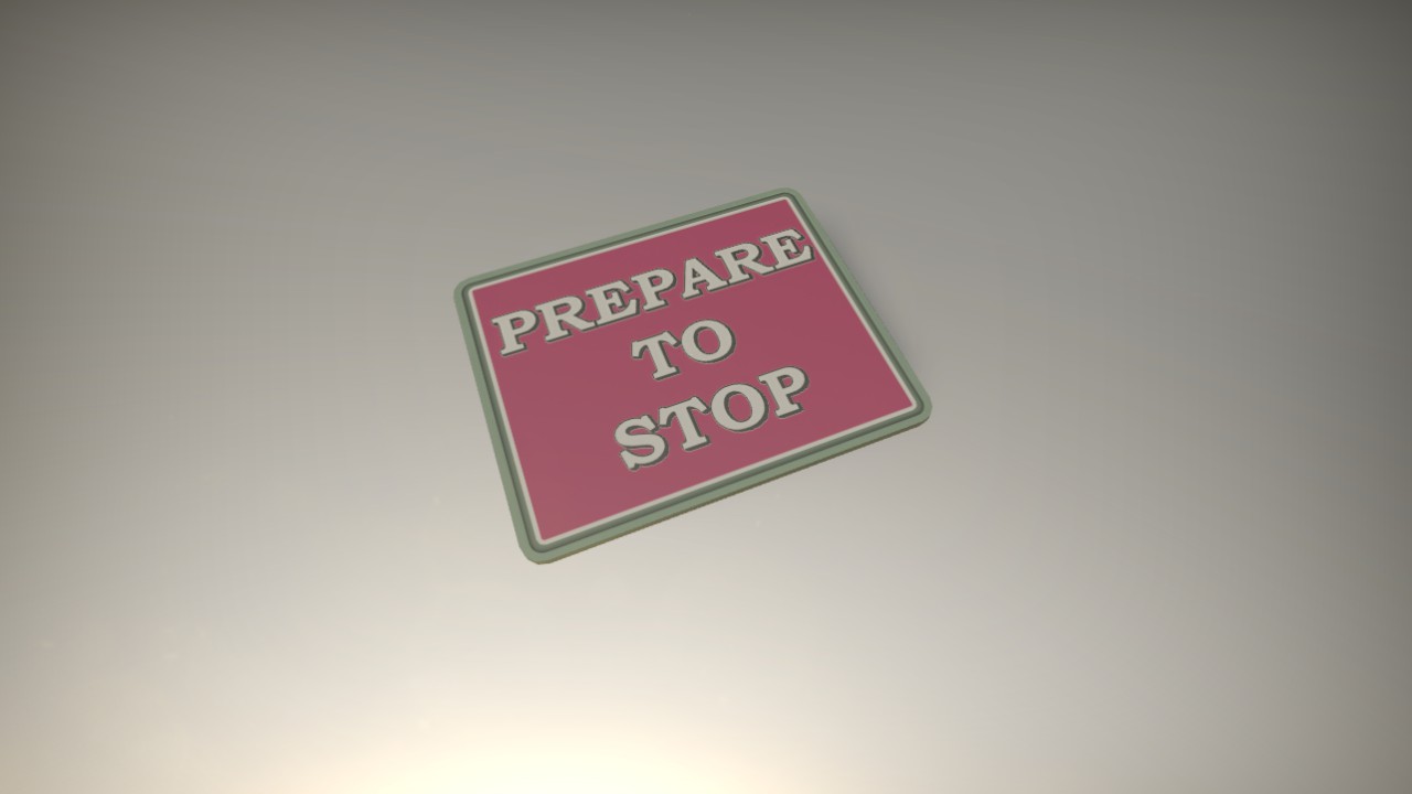 Silent - Sign Prepare to Stop 0.5m x 0.41m