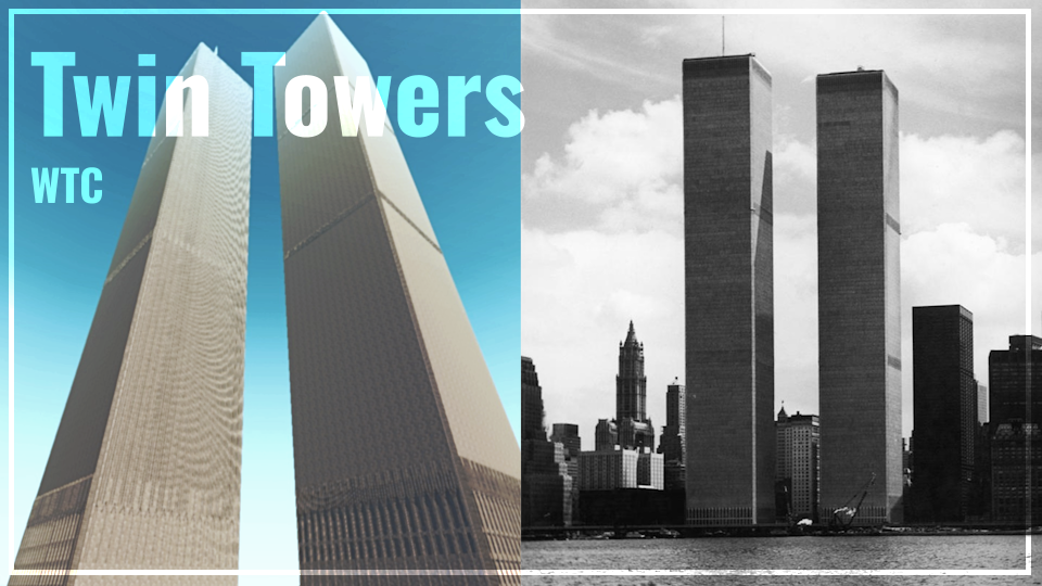 Twin Towers 1:1 Scale (NO MODS)