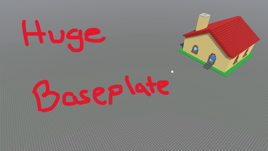 Huge Baseplate