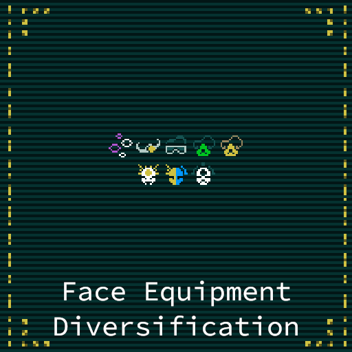 Face Equipment Diversification