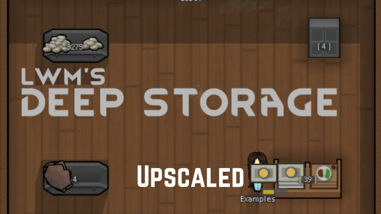 [CF] LWM's Deep Storage Upscaled
