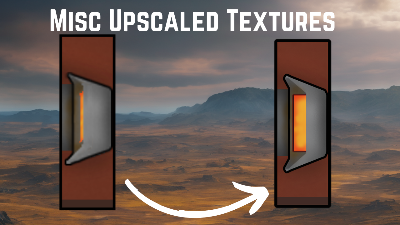 [CF] Misc Upscaled Textures