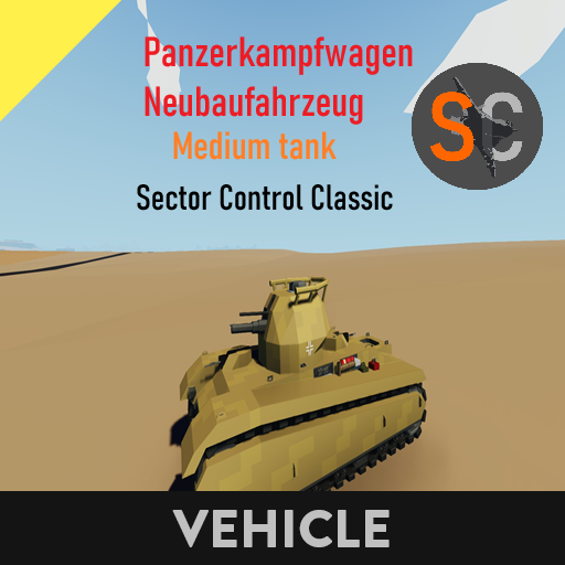 Neubaufahrzeug Medium Tank   Sector Control Classic
