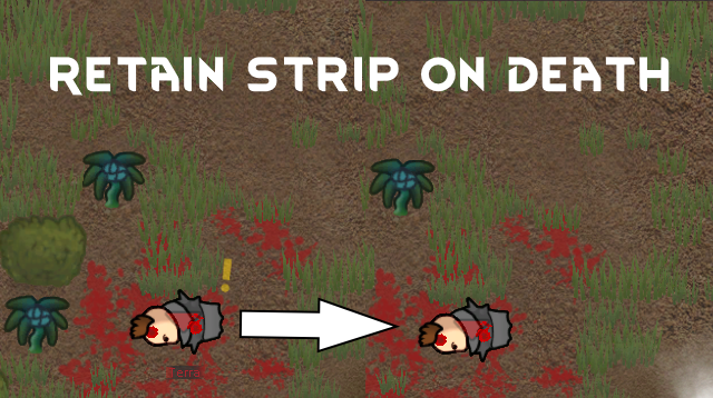 Retain Strip on Death