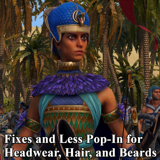 Fixes and Less Pop-In for Headwear, Hair, and Beards