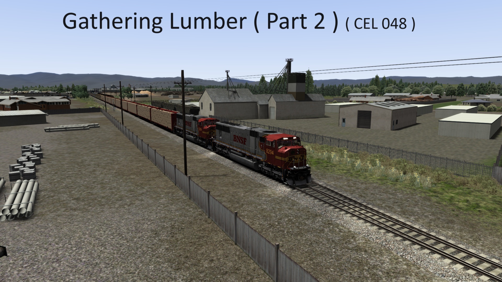 Gathering Lumber ( Part 2 ) (CEL 048 )