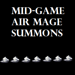 Mid Game Air Mage Summons