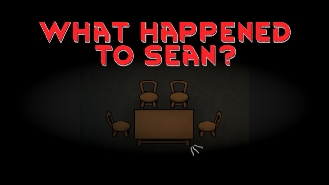 What happened to Sean?