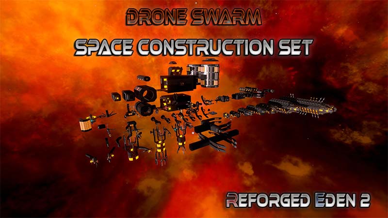 Drone Swarm Space Construction Set (RE2)