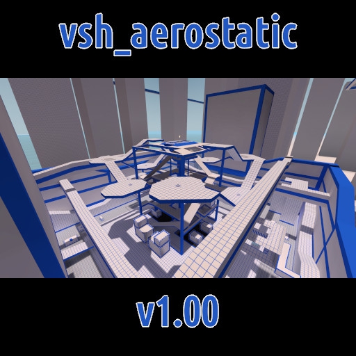 VSH AEROSTATIC – Team Fortress 2 Mod