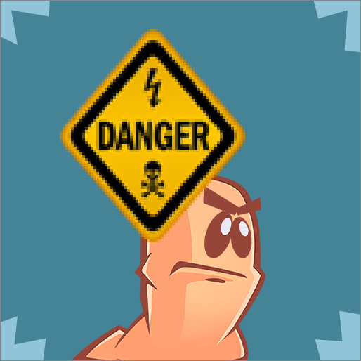 Danger