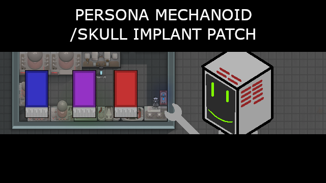Persona Mechanoid and Skull Implants Patch