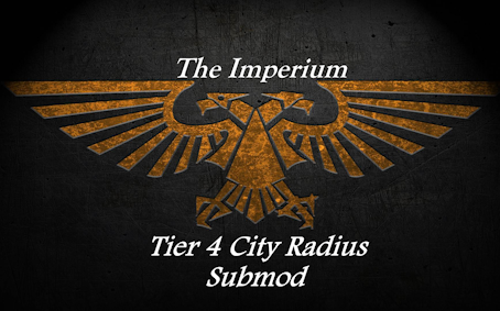 The Imperium Tier 4 Cities Submod