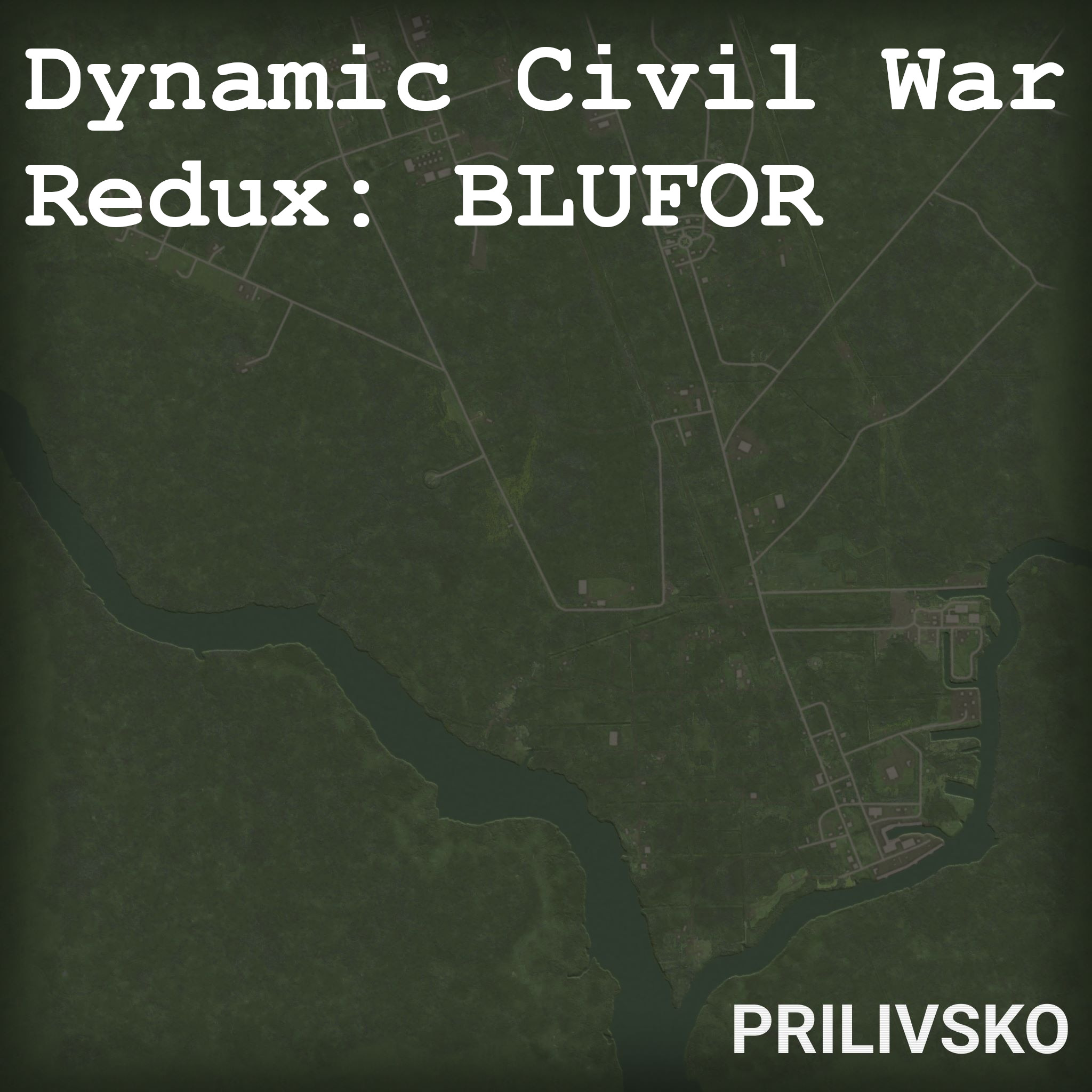 Dynamic Civil War Redux - Prilivsko BLUFOR