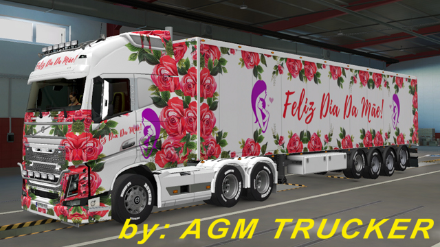 SKIN TRUCK VOLVO FH E REBOQUE (FELIZ DIA DAS MAE) - CANAL AGM TRUCKER