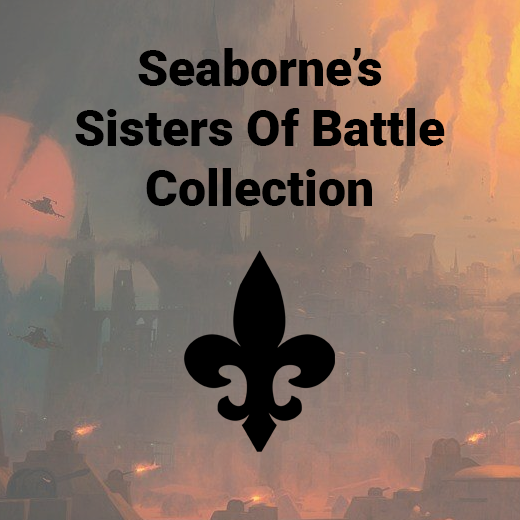 Seaborne's Sisters Of Battle Collection