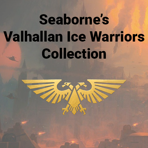 Seaborne's Valhallan Ice Warriors