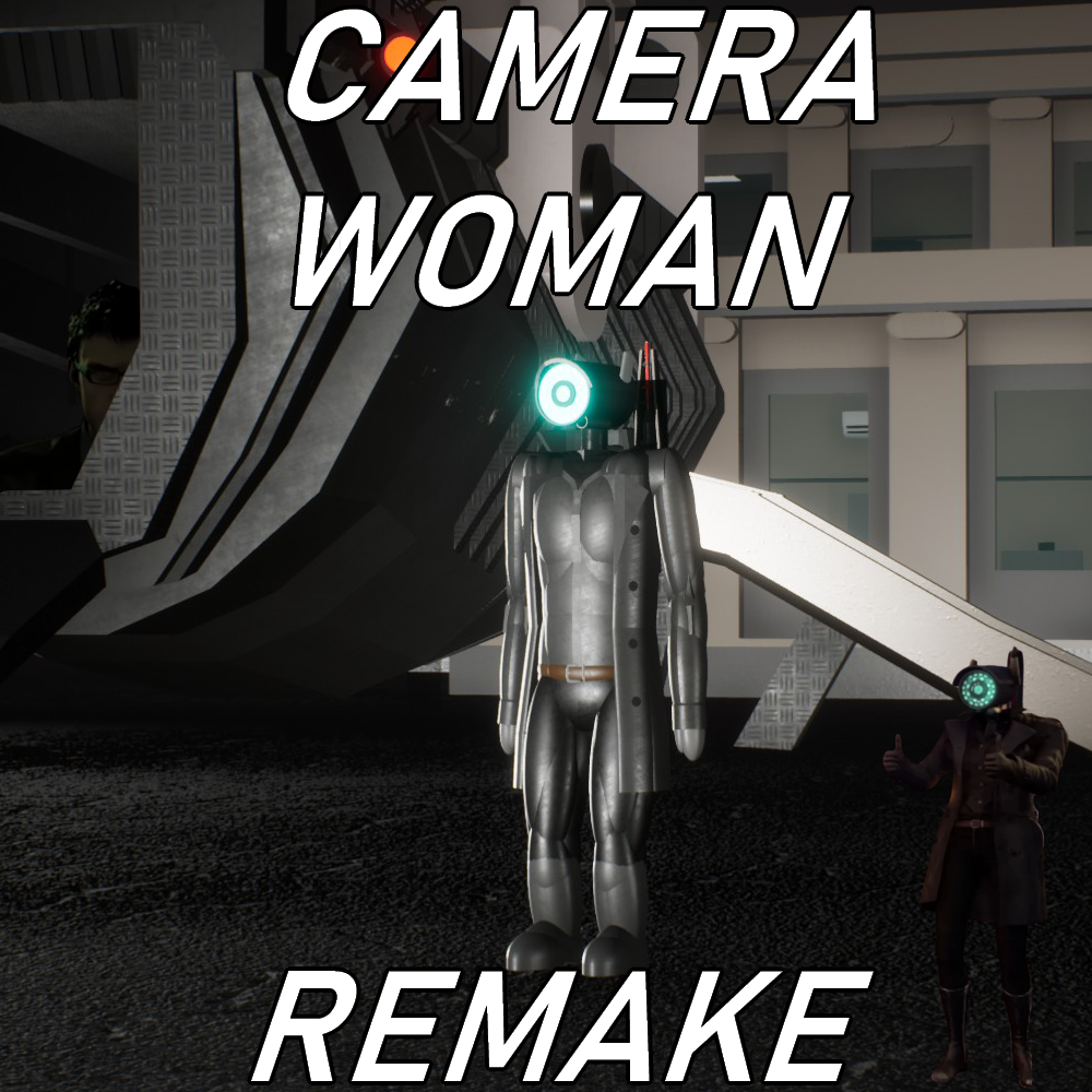 (1.7+) Camerawoman Remake! Skibi