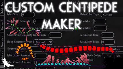 Custom Centipede Maker