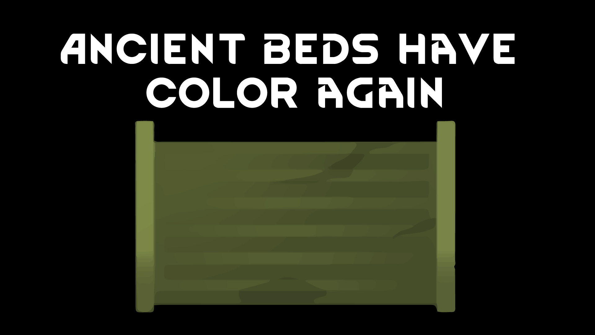 Ancient beds have color again