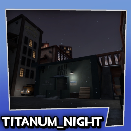 koth_titanum_night – Team Fortress 2 Mod