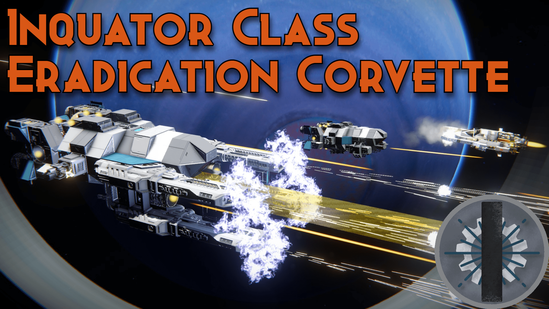 [ITE] Inquator Class Eradication Corvette