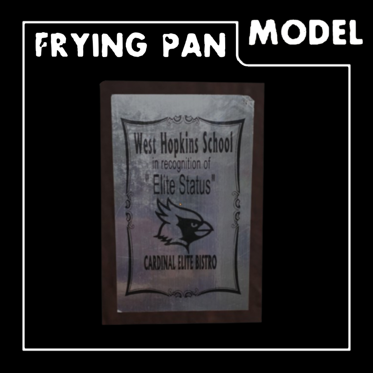 Frying Pan: West Hopkins [Elite Bistro Plaque]