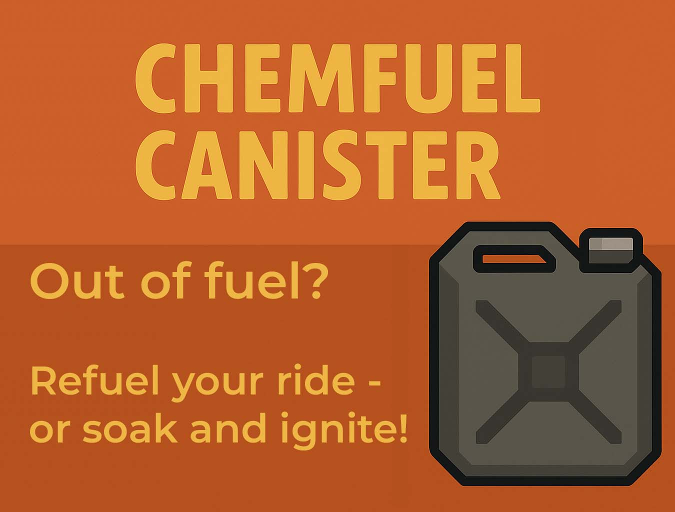 Chemfuel Canister