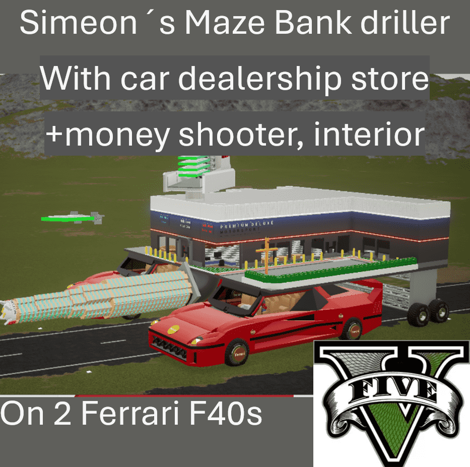 GTA 5 Simeon´s Maze Bank driller with car Dealership on 2 Ferrari F40s + money shooter & interior