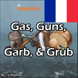Gas, Guns, Garb, and Grub FR