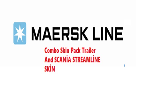 Scania Streamline Maersk Combo Skin Pack