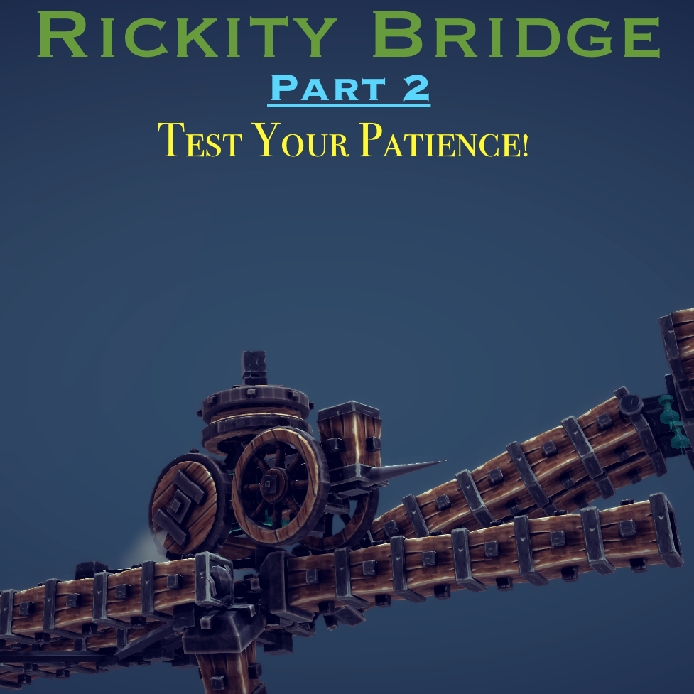Rickity Bridge Part 2