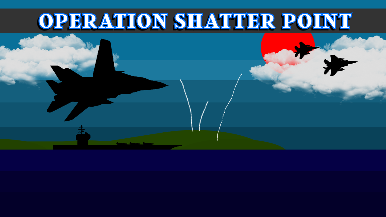 OPERATION SHATTER POINT