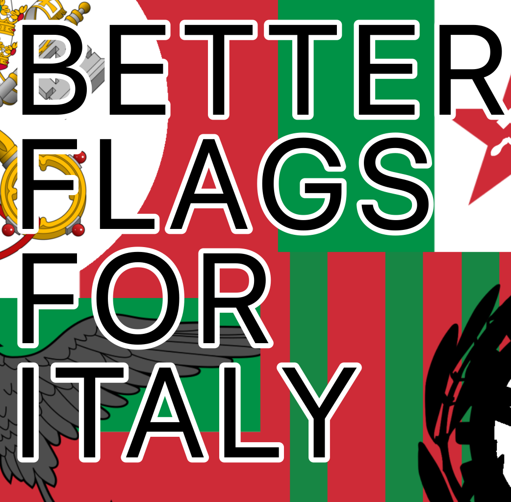 Better Flags For Italy