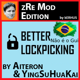 zRe Better Lockpicking (Brazilian Portuguese)