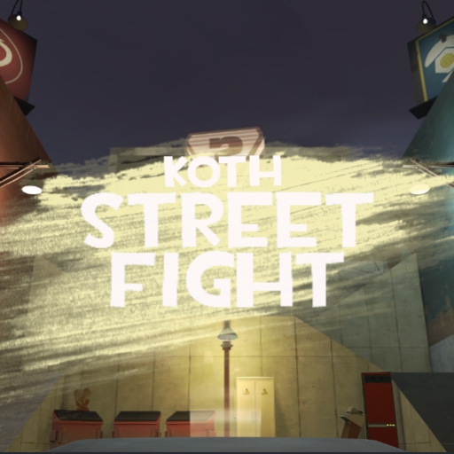 Street Fight (Koth) – Team Fortress 2 Mod
