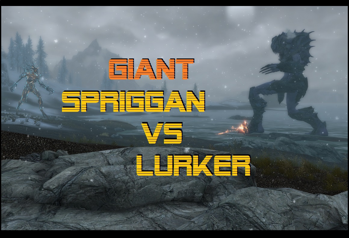 .::\\\V/// Giant Spriggan Vs Lurker
