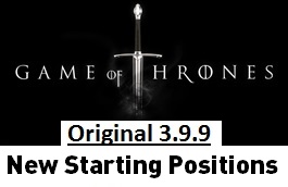 GameOfThrones_3_9_9 New Starting Positions
