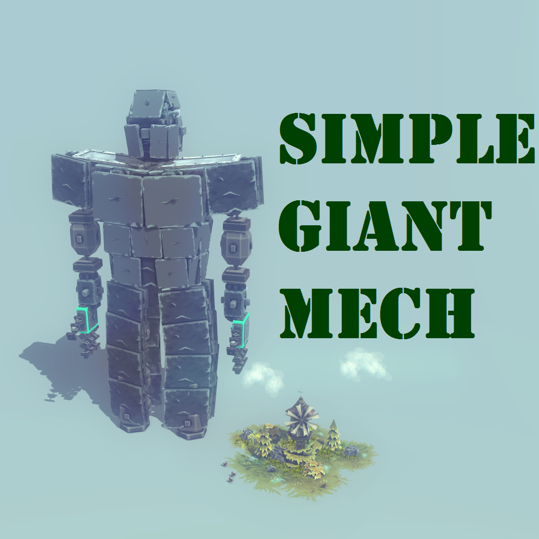 Simple Giant Mech