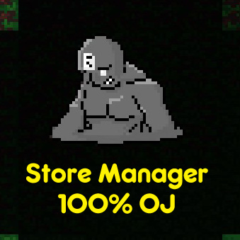 Store Manager - Crypt of the Orange Juice