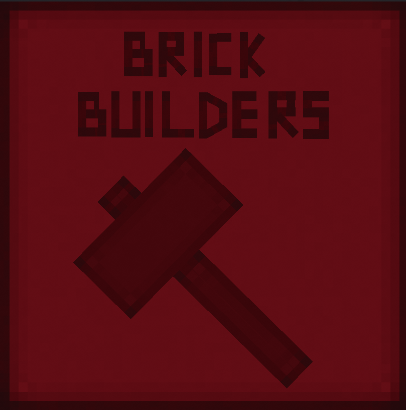 Brick Builders CORPORATION