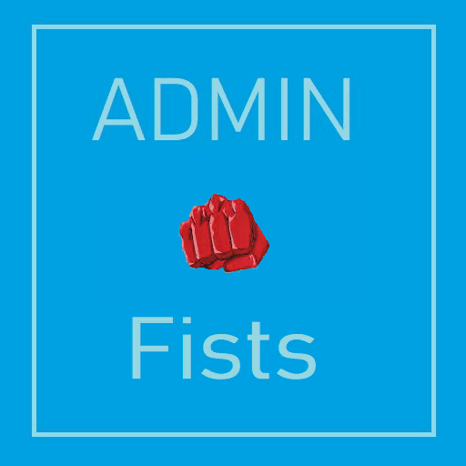 Admin Fists