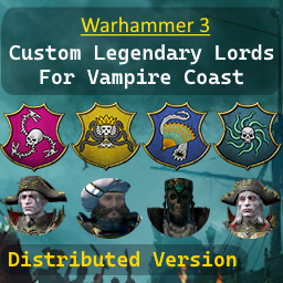 Custom Legendary Lords for Vampire Coast - WH3 - Distributed Version