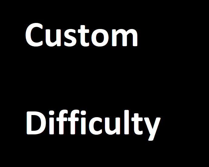 Customise difficulty settings
