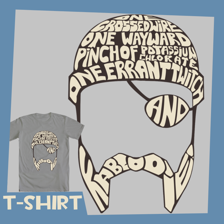 Kablooie! Meet the Demoman  Quote T-Shirt