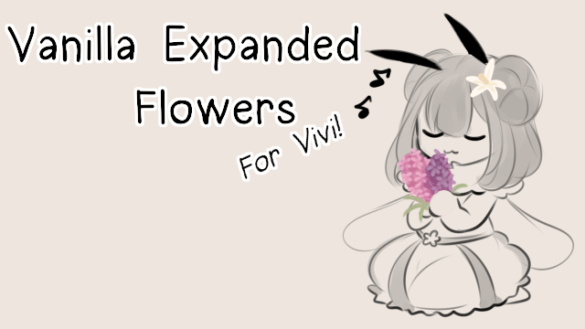 [Vivi] More Flowers and Honey
