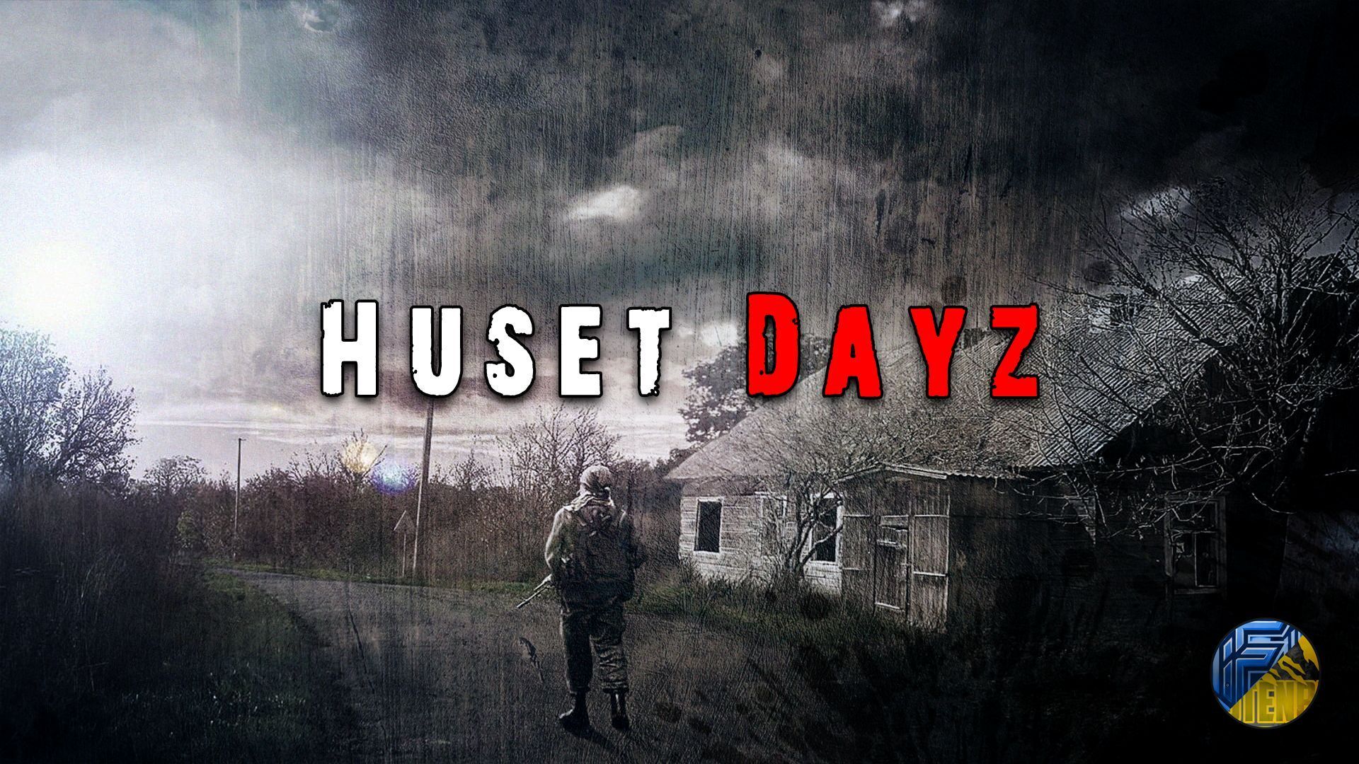 Huset DayZ Loadingscreen